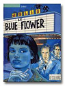 Le Blue Flower par Dirat