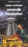 Le Cycle de Fondation, tome 3 : Seconde Fondation par Asimov