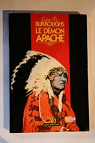 Le Dmon apache, 1986 par Burroughs
