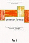 Le Divan Familial N 01 : Thrapie familiale psychanalytique par Le Divan Familial