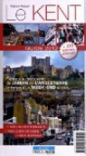 Le Kent : Guide 2012 par Robert