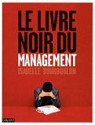 Le livre noir du management par Bourboulon
