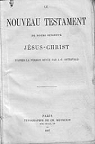 Le Nouveau Testament de notre Seigneur Jsus-Christ (Ostervald) par Inspir