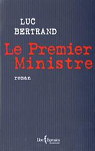 Le Premier Ministre par Bertrand