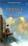 Le Prince des Nuages, tome 1 par Galfard