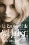 L'Enfant des neiges, tome 2 : Le Rossignol de Val-Jalbert par Dupuy