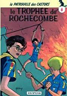 La patrouille des Castors, tome 6 : Le trophe de Rochecombe par Mitacq