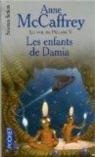 La Tour et la Ruche, tome 3 : Les Enfants de Damia par McCaffrey