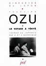 Le Voyage  Tky par Ozu