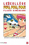 Le collge fou fou fou - Flashi Kimengumi, tome 2 par Shinzawa