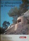 Le dbarquement de Provence par Nanteuil