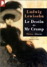 Destin de m.crump (le) par Lewisohn