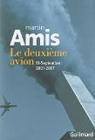 Le deuxime avion : 11 septembre 2001-2007 par Amis