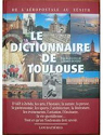 Le dictionnaire de Toulouse par Santier