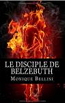 Le disciple de Belzebuth, tome 1 par Bellini