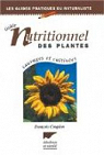 Le guide nutritionnel des plantes