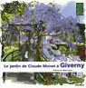 Le jardin de Claude Monet  Giverny par Moireau