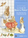 Le monde de Beatrix Potter par Deshayes