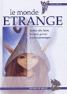 Le monde trange des fes, elfes, lutins, korrigans, gnomes et autres personnages par Futthark