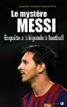Le mystre Messi par Juillard