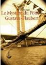 Le mystre du pont Gustave-Flaubert par Thiry