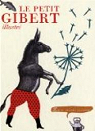 Le petit Gibert illustr par Gibert