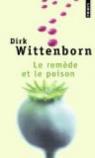 Le remde et le poison par Wittenborn
