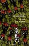 Le roi de Kahel par Monnembo