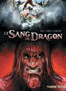 Le sang du Dragon, tome 6 : Vengeance par Crty