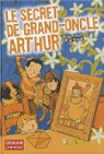 Le secret de grand-oncle Arthur par Delamarre Bellgo