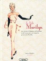 Le style Marilyn : Les secrets d'lgance de la femme et de la star par son couturier personnel, Travilla par Hansford