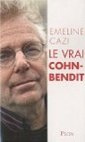 Le vrai Cohn-Bendit par Cazi