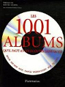 Les 1001 albums qu'il faut avoir couts dans sa vie : Rock, Hip Hop, Soul, Dance, World Music, Pop, Techno... par Dimery