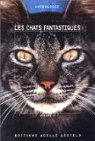 Les Chats fantastiques, tome 2 (nouvelles) par Legrand-Ferronnire