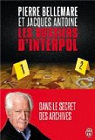 Les dossiers d'Interpol - Tomes 1 et 2 par Antoine