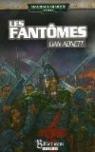 Les Fantmes de Gaunt - Cycle 1, tome 2 : Les fantmes par Abnett
