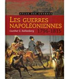 Les guerres napoloniennes,1796-1815 par Rothenberg