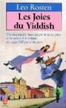 Les Joies du yiddish par Rosten