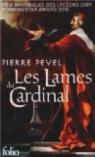 Les Lames du Cardinal, tome 1  par Pevel