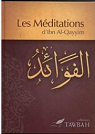 Les Mditations par Ibn Qayyim al-Jawziyya