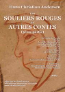 Les Souliers rouges et autres Contes 03 par Dargent