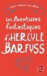 Les Aventures fantastiques d'Hercule Barfuss (pll) par Vallgren
