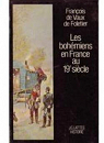 Les bohmiens en France au 19 sicle par Vaux de Foletier