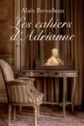 Les cahiers d'Adrianne par Perrocheau