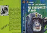 Les Chimpanzs et moi par Goodall