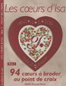 Les coeurs d'Isa : Tome 2, 94 coeurs  broder au point de croix par Haccourt-Vautier