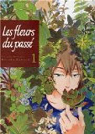 Les fleurs du pass, tome 1 par Haruka