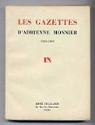 Les gazettes d'Adrienne Monnier. 1925-1945 par Monnier