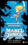 Les improbables aventures de Mabel Jones par Will Mabbitt 