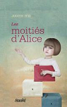 Les moitis d'Alice par Itzi
